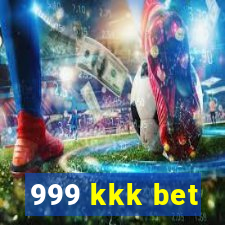 999 kkk bet